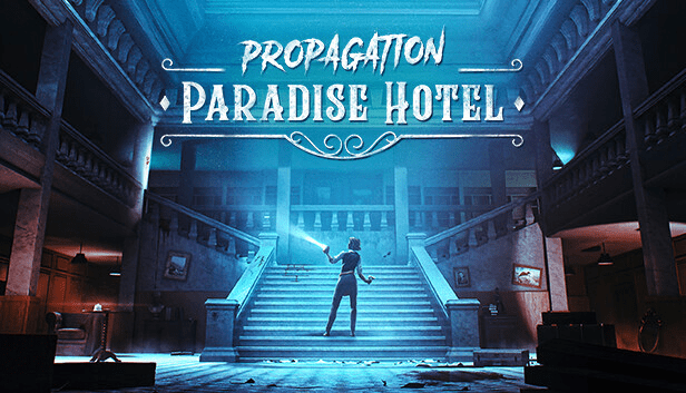 Propagation Paradise Hotel es otro de los juegos VR que todos esperamos
