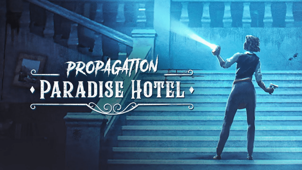 Propagation Paradise Hotel es uno de los mejores juegos de terror de VR